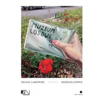 Książki o kulturze i sztuce - Muzeum losowe - Michal Laskowski - miniaturka - grafika 1