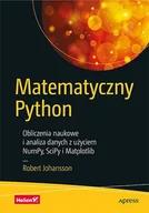 E-booki - informatyka - Matematyczny Python. Obliczenia naukowe i analiza danych z użyciem NumPy, SciPy i Matplotlib - miniaturka - grafika 1