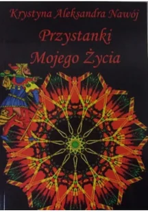 Nawój przystanki mojego życia Dedykacja autora - Poezja - miniaturka - grafika 1