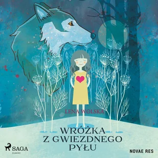 Wróżka z gwiezdnego pyłu - Audiobooki dla dzieci i młodzieży - miniaturka - grafika 1