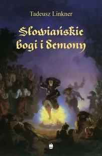 Słowiańskie bogi i demony - E-booki - literatura polska - miniaturka - grafika 1