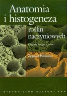 Wydawnictwo Naukowe PWN Anatomia i histogeneza roślin naczyniowych - Zygmunt Hejnowicz - Podręczniki dla szkół wyższych Wydawnictwo Naukowe PWN Anatomia i histogeneza roślin naczyniowych - Zygmunt Hejnowicz - Podręczniki dla szkół wyższych - miniaturka - grafika 2
