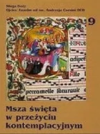 Religia i religioznawstwo - Msza święta w przeżyciu kontemplacyjnym - miniaturka - grafika 1