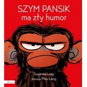 Wierszyki, rymowanki, piosenki - Szym Pansik ma zły humor - miniaturka - grafika 1
