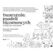 Biznes - Tworzenie modeli biznesowych Podręcznik wizjonera Nowa - miniaturka - grafika 1