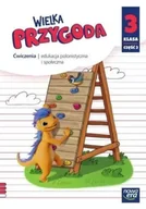 Lektury szkoła podstawowa - Wielka Przygoda. Klasa 3. część 3. Edukacja polonistyczna i społeczna. Ćwiczenia - miniaturka - grafika 1