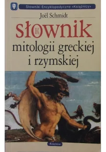 Słownik mitologii greckiej i rzymskiej/Sztuk pięknych/Filozofii Używana - Encyklopedie i leksykony - miniaturka - grafika 2