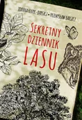 Felietony i reportaże - Przemysław Barszcz Sekretny dziennik lasu - miniaturka - grafika 1