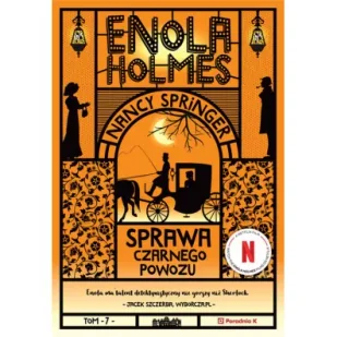 Enola Holmes T.7 Sprawa czarnego powozu - Fantasy - miniaturka - grafika 3