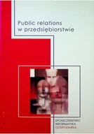 Biznes - Public relations w przedsiębiorstwie - miniaturka - grafika 1