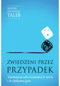 Ekonomia - Zwiedzeni przez przypadek. Tajemnicza rola losowości w życiu i w rynkowej grze - miniaturka - grafika 1