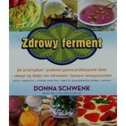 Dom i ogród - Zdrowy ferment - Schwenk Donna - miniaturka - grafika 1