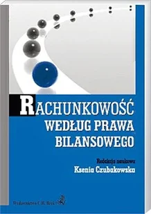 Rachunkowość według prawa bilansowego - Finanse, księgowość, bankowość - miniaturka - grafika 1