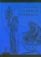Podręczniki dla szkół wyższych - O snach i czarach - Poklatecki Stanisław - miniaturka - grafika 1