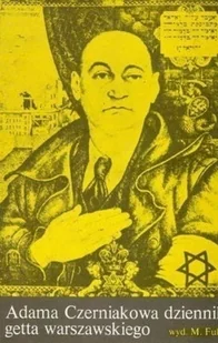 Adama Czerniakowa dziennik getta warszawskiego - Historia świata - miniaturka - grafika 1