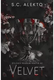 Velvet. Dylogia Regnum Noctis. Tom 2 - S.C. Alekto - Fantasy - miniaturka - grafika 1