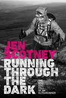 Biografie obcojęzyczne - Running Through the Dark - miniaturka - grafika 1