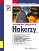 Bezpieczeństwo - Hakerzy. Technoanarchiści Cyberprzestrzeni - miniaturka - grafika 1