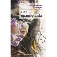 Literatura przygodowa - Novae Res Bez opamiętania Tina Mouneimné Van Roeyen - miniaturka - grafika 1