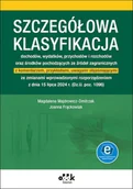 Prawo - Szczegółowa klasyfikacja dochodów wydatków przychodów i rozchodów oraz środków poch. ze źródeł zag - Magdalena Majdrowicz-Dmitrzak, Joanna Frąckowiak - książka - miniaturka - grafika 1