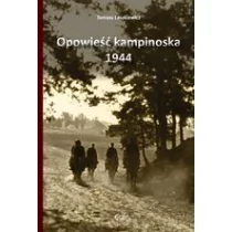 Egros Opowieść kampinoska 1944 - Łaszkiewicz Tomasz