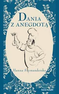 Książki kucharskie - Dania z anegdotą - miniaturka - grafika 1