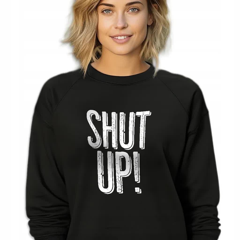 CZARNA BLUZA DAMSKA Dresowa SHUT UP! ZABAWNE WZORY Rozmiar S