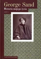 Pamiętniki, dzienniki, listy - Narodowy Instytut Fryderyka Chopina Historia mojego życia Tom 5 - George Sand - miniaturka - grafika 1