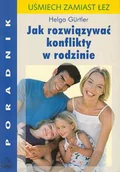 Miłość, seks, związki - Jak rozwiązywać konflikty w rodzinie - miniaturka - grafika 1
