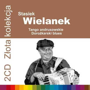 Stasiek Wielanek Złota Kolekcja Vol.1 & Vol 2 2xCD) Stasiek Wielanek - Folk - miniaturka - grafika 1