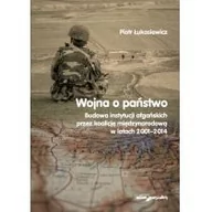 Poradniki hobbystyczne - Wojna a państwo Piotr Łukasiewicz - miniaturka - grafika 1