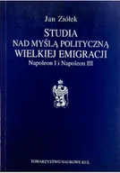 Biografie i autobiografie - Studia nad myślą polityczną wielkiej emigracji - miniaturka - grafika 1