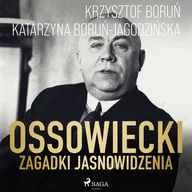 Audiobooki - biografie - Ossowiecki - zagadki jasnowidzenia - miniaturka - grafika 1