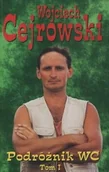 Felietony i reportaże - Podróżnik WC tom 1 - miniaturka - grafika 1
