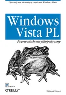 Systemy operacyjne i oprogramowanie - Windows Vista PL. Przewodnik Encyklopedyczny - miniaturka - grafika 1