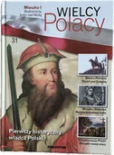 Biografie i autobiografie - Wielcy Polacy tom 31 Mieszko I - miniaturka - grafika 1