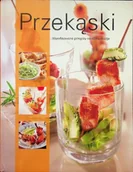 Książki kucharskie - Przekąski Wyrafinowane przepisy na różne okazje - miniaturka - grafika 1