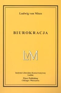 Fijorr Ludwig von Mises Biurokracja - Ekonomia - miniaturka - grafika 1