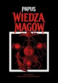 Horror, fantastyka grozy - Wiedza Magów – Papus - miniaturka - grafika 1