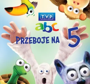 MTJ Agencja Artystyczna TVP ABC: Przeboje na piątkę - Muzyka dla dzieci - miniaturka - grafika 1