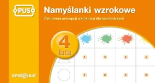 Namyślanki wzrokowe - 4 lata PUS - Agata Indrychowska - Pedagogika i dydaktyka - miniaturka - grafika 1