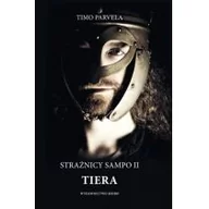 Fantasy - KOJRO Timo Parvela Tiera. Strażnicy Sampo. Część 2 - miniaturka - grafika 1