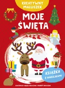Książki edukacyjne - Moje święta. Kreatywny maluszek - miniaturka - grafika 1