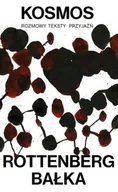 Pamiętniki, dzienniki, listy - Kosmos Rozmowy -Teksty - Przyjaźń wyd. 2025 - Rottenberg Anda, Mirosław Bałka - książka - miniaturka - grafika 1