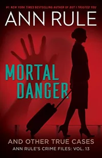 Mortal Danger and Other True Cases: 13 - Pamiętniki, dzienniki, listy - miniaturka - grafika 1