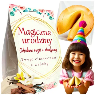 Ciasteczko z Wróżbą "Magiczne Urodziny" - Podziękowanie dla Gości- Komplementy - 1 szt - Desery dla dzieci - miniaturka - grafika 1