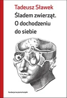 Publicystyka - Śladem zwierząt Tadeusz Sławek - miniaturka - grafika 1