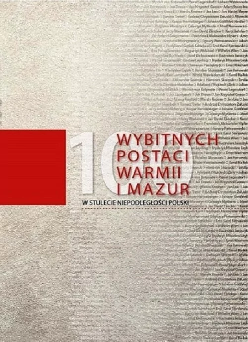 100 wybitnych postaci Warmii i Mazur Elset Praca zbiorowa