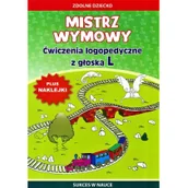 Książki edukacyjne - Mistrz wymowy Ćwiczenia logopedyczne z głoską L - Agnieszka Paruszewska - miniaturka - grafika 1