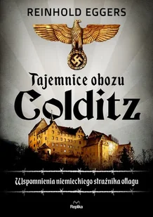 Tajemnice obozu Colditz Nowa - Historia Polski - miniaturka - grafika 3